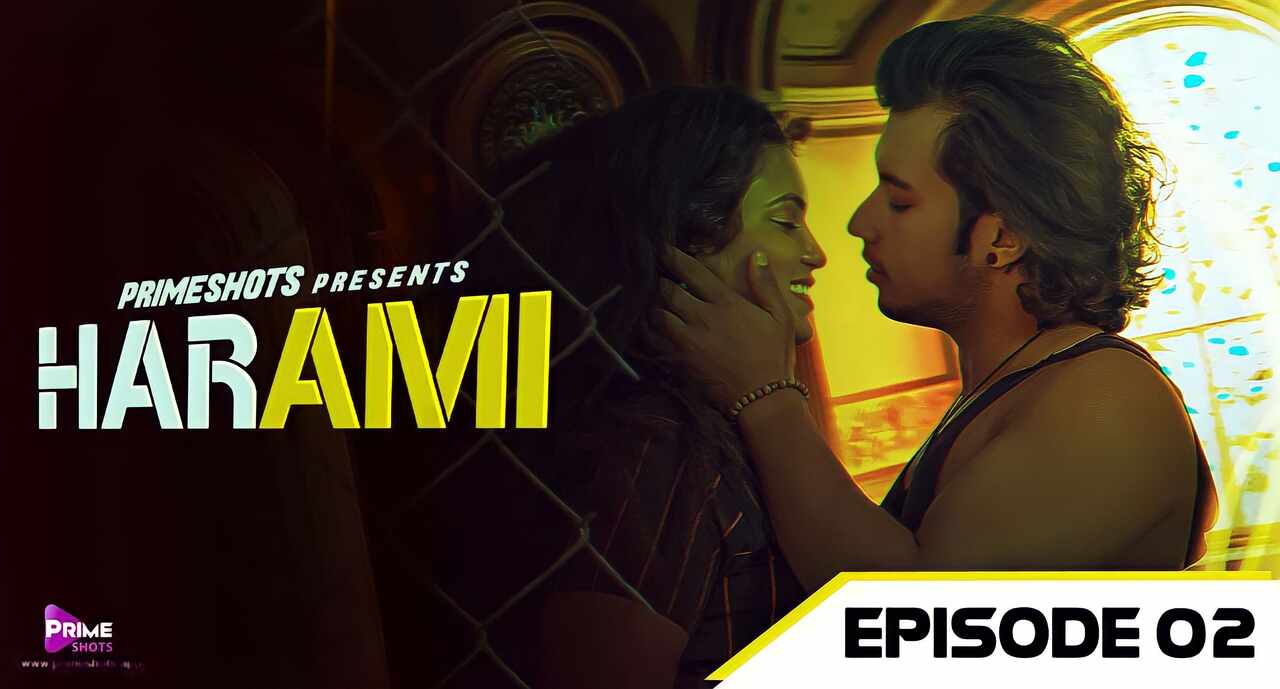 Harami 2023 PrimeShots Hindi Porn Web Series Episode 2